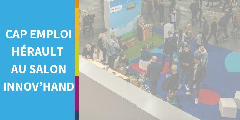 bannière Cap Emploi Herault au salon innov'hand